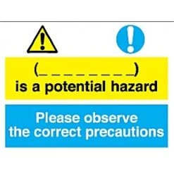 (_ _ _ _ _ )Is A Potential Hazard Please Observe The Correct Precautions